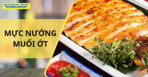Cách làm mực nướng muối ớt thơm ngon, đơn giản tại nhà