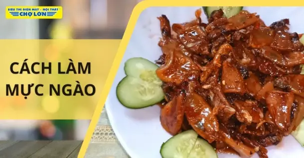Cách làm mực ngào thơm ngon, cực đơn giản ngay tại nhà