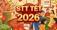 Tổng hợp stt, caption Tết 2026 &yacute; nghĩa, h&agrave;i hước, ngắn gọn
