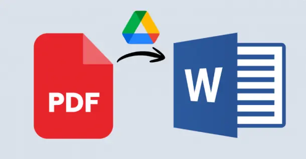 Cách chuyển file PDF sang Word bằng Google Drive cực tiện lợi