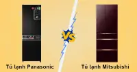 So s&aacute;nh tủ lạnh Panasonic v&agrave; Mitsubishi: N&ecirc;n chọn loại n&agrave;o ph&ugrave; hợp hơn?