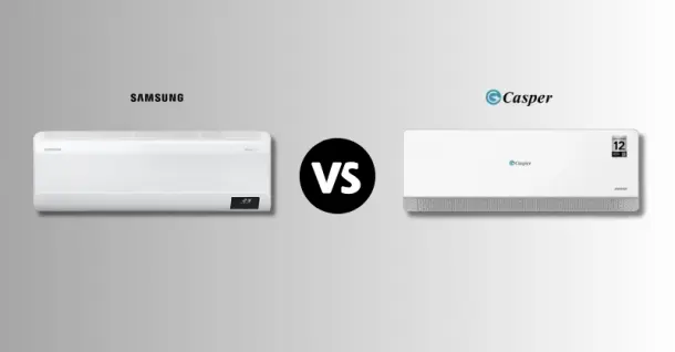 So sánh máy lạnh Samsung và Casper: Hãng nào đáng mua hơn?