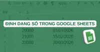 C&aacute;ch định dạng số trong Google Sheets chi tiết, đơn giản nhất