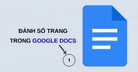 Hướng dẫn đ&aacute;nh số trang trong Google Docs nhanh ch&oacute;ng