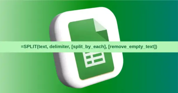 Hàm SPLIT trong Google Sheets và cách sử dụng hàm