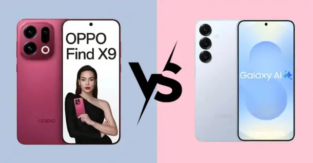 So sánh OPPO Find X9 và Samsung Galaxy S25: Nên mua mẫu flagship nào?