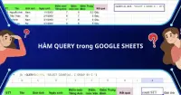 C&aacute;ch sử d&ugrave;ng h&agrave;m QUERY trong Google Sheets chi tiết