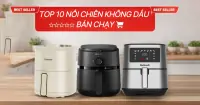 Top 10 nồi chi&ecirc;n kh&ocirc;ng dầu b&aacute;n chạy nhất tại Điện M&aacute;y Chợ Lớn năm 2026
