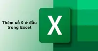 Hướng dẫn c&aacute;ch th&ecirc;m số 0 ở đầu trong Excel chi tiết