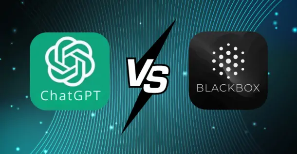 So sánh ChatGPT và Blackbox AI: Đâu là trợ lý AI phù hợp dành cho bạn?