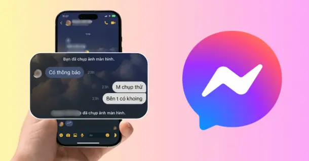 Cách để biết người khác chụp màn hình Messenger cực dễ