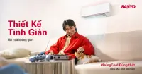 Sanyo trở lại thị trường Việt Nam với diện mạo mới &ndash; &ldquo;Đ&uacute;ng Cool, Đ&uacute;ng Chất&rdquo;