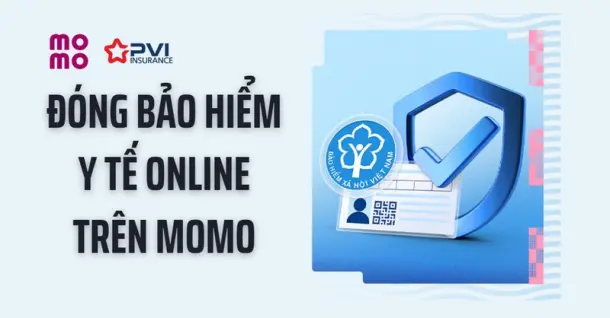 Cách đóng Bảo hiểm y tế online trên MoMo đơn giản, tiện lợi