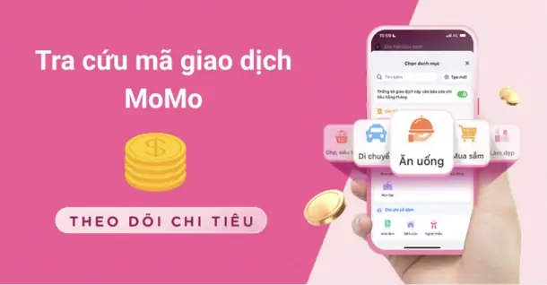Hướng dẫn tra cứu mã giao dịch MoMo nhanh chóng, chính xác
