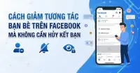 Hướng dẫn c&aacute;ch giảm tương t&aacute;c bạn b&egrave; tr&ecirc;n Facebook m&agrave; kh&ocirc;ng cần hủy kết bạn