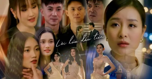 Lời hứa đầu tiên: Góc khuất hào quang và danh vọng showbiz