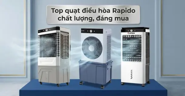 Top 3 quạt điều hòa Rapido chất lượng, đáng mua cho gia đình