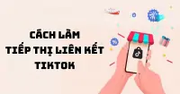 C&aacute;ch l&agrave;m tiếp thị li&ecirc;n kết TikTok đơn giản cho người mới bắt đầu