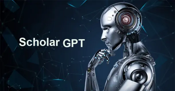 Scholar GPT là gì? Những tính năng nổi bật của Scholar GPT