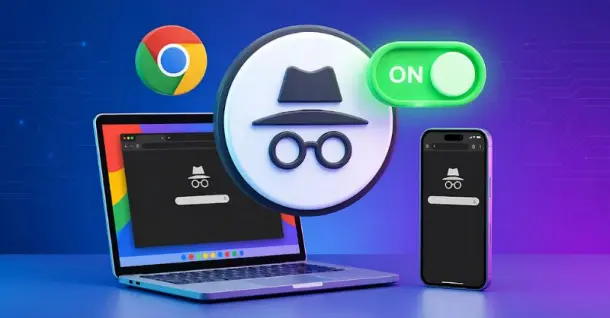 Tổng hợp các cách bật và sử dụng Chrome ẩn danh trên mọi thiết bị