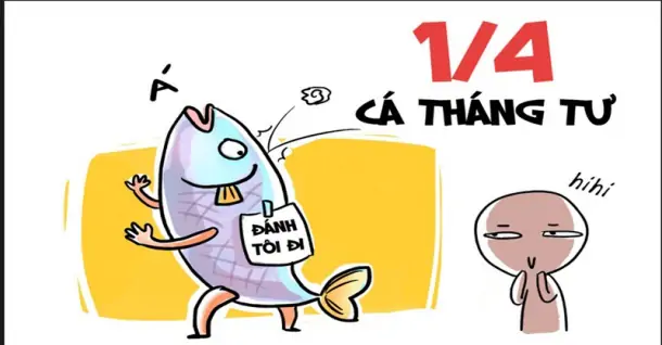 9+ Mẫu chuyện vui Ngày Cá Tháng Tư kinh điển, hài hước