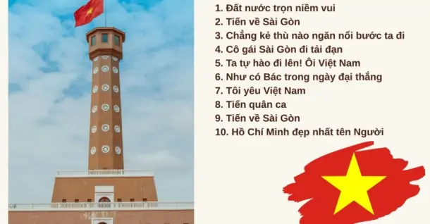 10 Bài hát chào mừng ngày Quốc Khánh 2/9 hào hùng