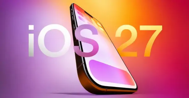 iOS 27 có gì mới? iPhone nào được cập nhật lên iOS 27? Có nên nâng cấp?