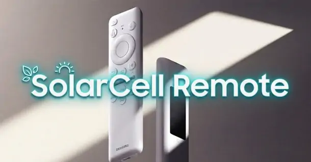 Khám phá SolarCell Remote: Điều khiển sạc bằng năng lượng ánh sáng dành cho tivi Samsung