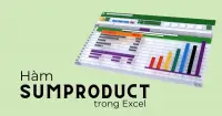 Hướng dẫn d&ugrave;ng h&agrave;m SUMPRODUCT trong Excel chi tiết