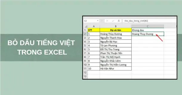 Hướng dẫn bỏ dấu tiếng Việt trong file Excel cực đơn giản