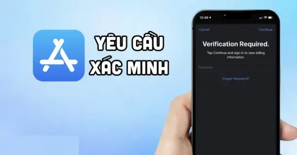 App Store yêu cầu xác minh thanh toán và hướng dẫn khắc phục