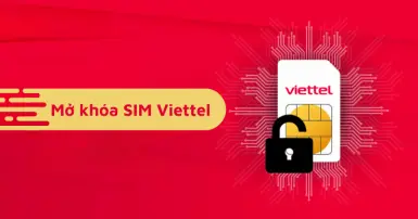 SIM Viettel bị khóa: Nguyên nhân và cách mở khóa nhanh chóng, hiệu quả