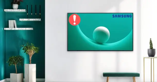 Cách khắc phục các lỗi thường gặp ở tivi Samsung đơn giản