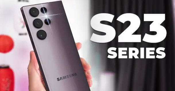 Thông tin rò rỉ hình ảnh của Samsung Galaxy S23 Series: hoạt động mạnh mẽ với con Chip Snapdragon 8 Gen 2, bộ camera cải tiến vượt trội, dung lượng pin lớn hơn