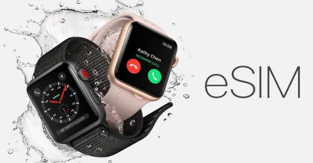 eSIM trên Apple Watch là gì? Bật mí các tiện ích của eSIM trên Apple Watch
