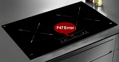 Bếp từ Teka báo lỗi F47, nguyên nhân và cách khắc phục