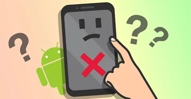 Nguyên nhân và cách khắc phục điện thoại Android không phản hồi đơn giản
