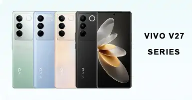 Đánh giá Vivo V27 Series - Cấu hình vượt trội, giá cả hợp lý
