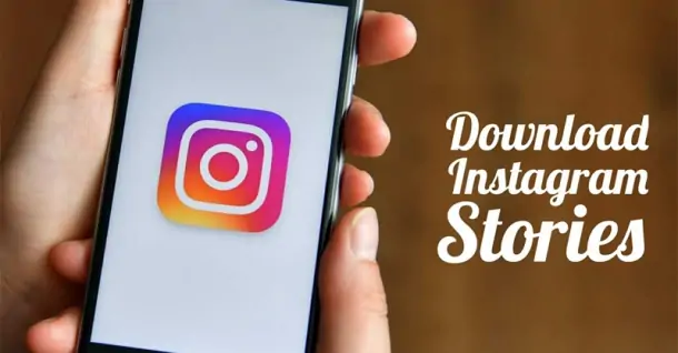 Cách tải Story Instagram cực đơn giản mà bạn nên biết