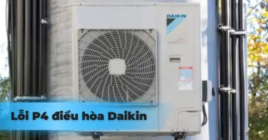 Hướng dẫn chi tiết cách sửa lỗi P4 điều hòa Daikin nhanh chóng