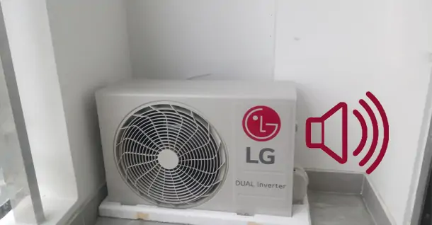 Cách khắc phục tình trạng cục nóng máy lạnh LG kêu to hiệu quả