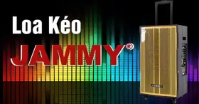 Loa kéo Jammy của nước nào? Những đặc điểm của loa Jammy