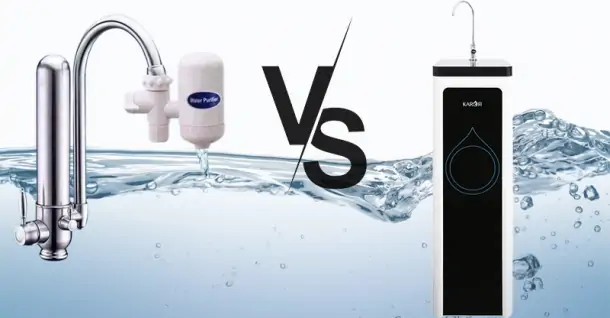 So sánh máy lọc nước tại vòi và máy lọc nước RO, nên mua loại nào?
