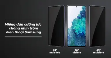 Gợi ý top 5 miếng dán cường lực chống nhìn trộm điện thoại Samsung