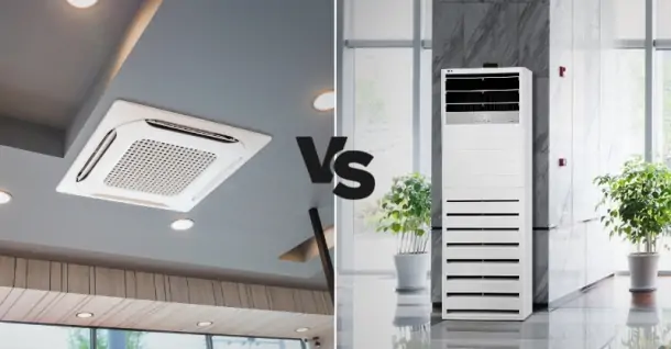 So sánh máy lạnh tủ đứng và máy lạnh âm trần - Nên chọn mua loại nào?