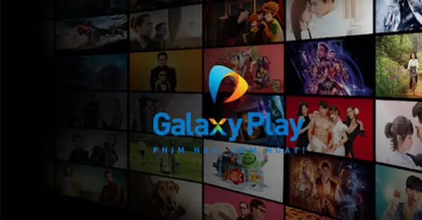 Tổng hợp cách tải và cài ứng dụng Galaxy Play trên Smart TV