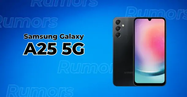 Samsung Galaxy A25 khi nào ra mắt? Giá bao nhiêu và có gì nổi bật?