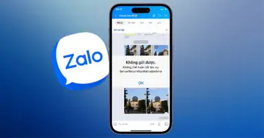 Zalo không gửi được ảnh: Nguyên nhân và cách khắc phục