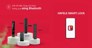 Hướng dẫn sử dụng Ứng dụng Hafele Smart Lock đúng cách