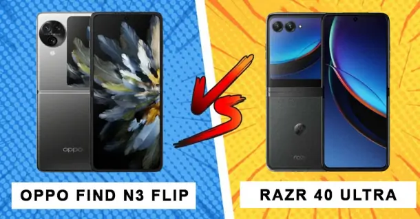 So sánh Motorola Razr 40 Ultra và OPPO Find N3 Flip - Dòng máy nào sẽ vượt trội hơn?